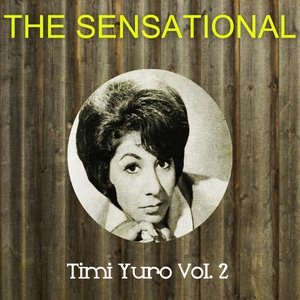 The Sensational Timi Yuro Vol 02