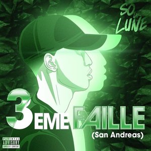3ème Faille (San Andreas) - EP