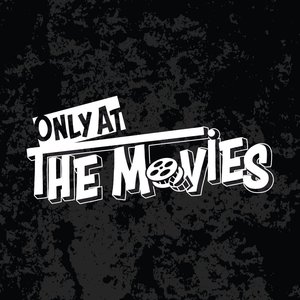 Avatar for Only At The Movies