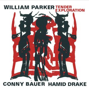 Avatar for William Parker/Hamid Drake/Conny Bauer