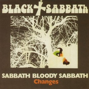 Sabbath Bloody Sabbath / Changes