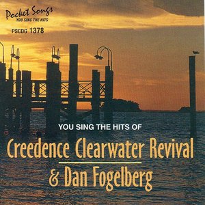 The Hits Of Creedence Clearwater Revival / Dan Fogelberg