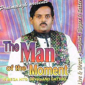 The Man Of The Moment