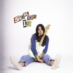 Sick of It - Single