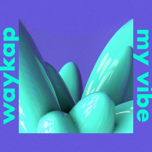 My Vibe - Single