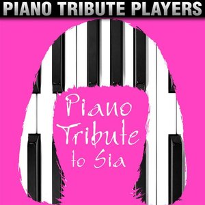 Piano Tribute to Sia