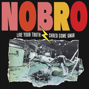 Live Your Truth Shred Some Gnar [Explicit]