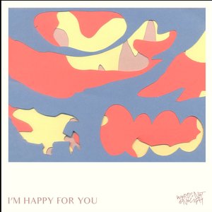 I'm Happy for You (Remixes)