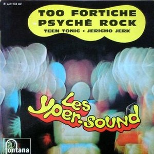 Too Fortiche / Psyché Rock