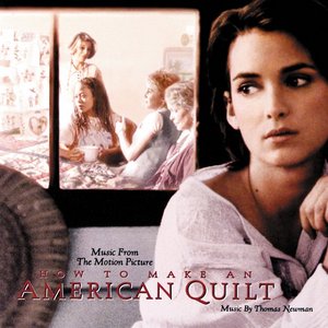 How To Make An American Quilt (Music From The Motion Picture)