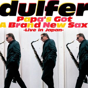 Papa'S Got A Brand New Sax (Live In Japan)