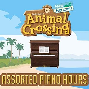 Animal Crossing: New Horizons - Assorted Piano Hours