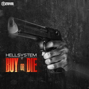 Hellsystem - Buy Or Die - Zortam Music