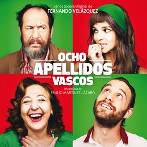 Ocho Apellidos Vascos (Banda Sonora Original)