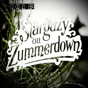 Stargazy on Zummerdown