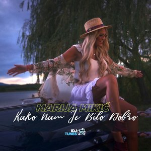 Kako nam je bilo dobro - Single