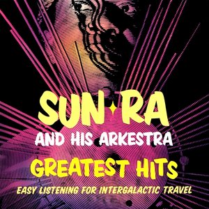 Greatest Hits: Easy Listening for Intergalactic Travel