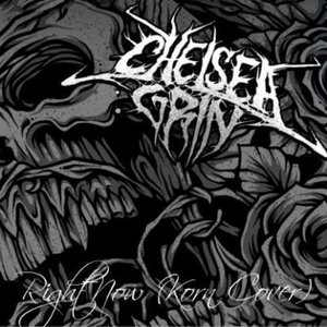 Chelsea Grin - Right Now - Zortam Music
