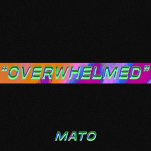 Overwhelmed