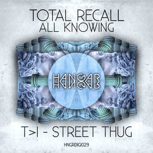 All Knowing / Street Thug