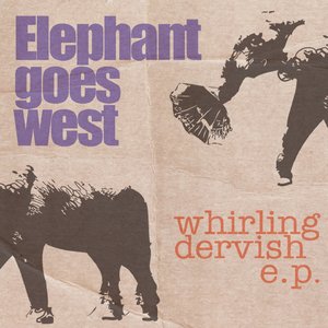 Whirling Dervish EP