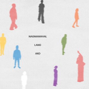 Nagmamahal Lang Ako - Single
