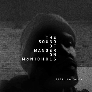 The Sound of Manger on McNichols