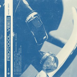 Protocol Vibes - Miami 2021 - EP