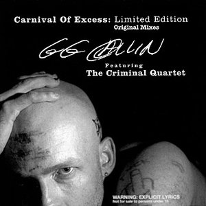 Carnival Of Excess : Limited Edition - Original Mixes