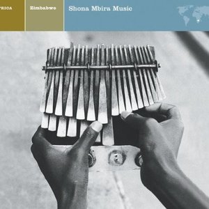 EXPLORER SERIES: AFRICA - Zimbabwe: Shona Mbira Music