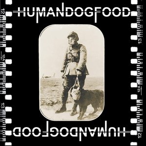 Human Dogfood - EP