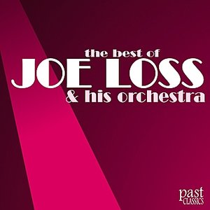 The Best of Joe Loss & His Orchestra