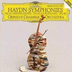 Haydn: Symphonies No. 22 "Der Philosoph", No. 63 "La Roxelane", No. 80