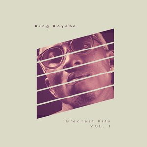 King Koyeba Greatest Hits, Vol. 1
