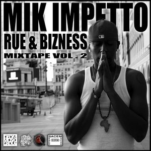 Rue&Bizness Vol. 2