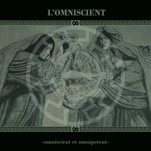 Omniscient et Omnipotent