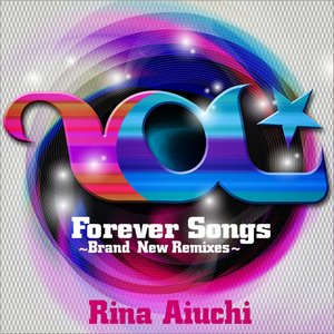 Forever Songs ～Brand New Remixes～