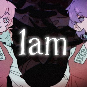 1am