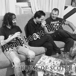 House of Scotch