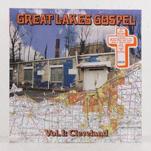 Great Lakes Gospel: Cleveland