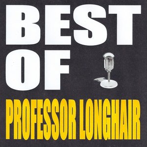 Best of Professor Longhair