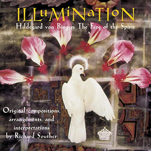 Illumination (Hildegard von Bingen: The Fire of the Spirit) cover
