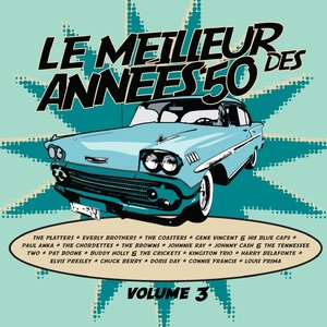 Le meilleur des années 50, Vol. 3