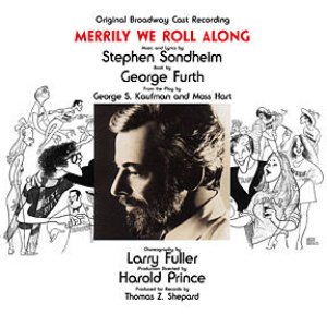 Merrily We Roll Along (1981 Original Broadway Cast)