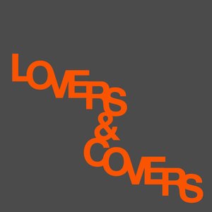 Lovers & Covers