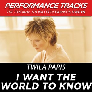 I Want the World to Know (Performance Tracks) - EP