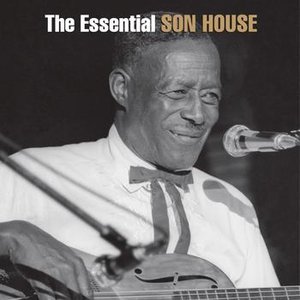 The Essential Son House: The Columbia Years