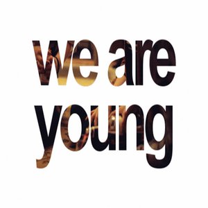 “We Are Young - Single”的封面