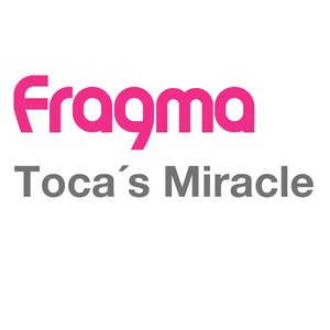 Toca's Miracle - EP