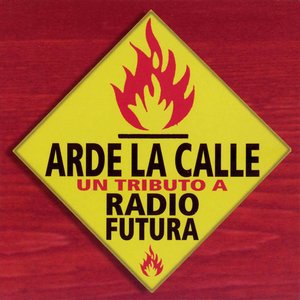 'Arde La Calle' için resim